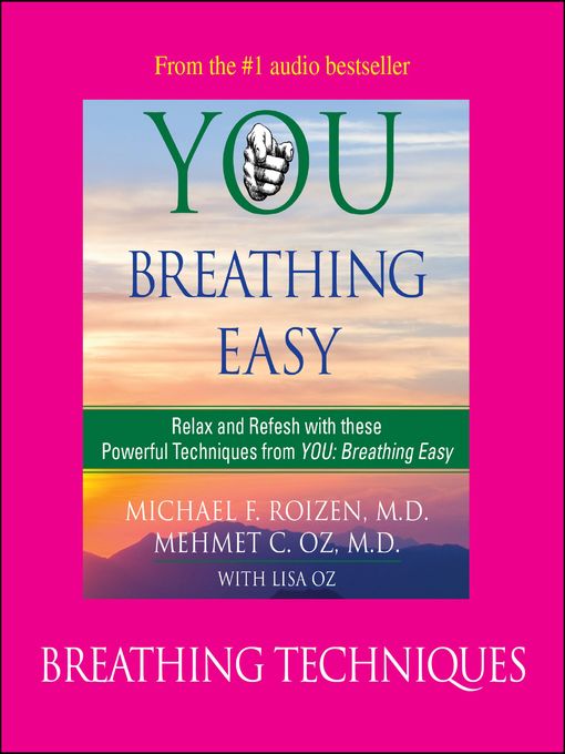 Title details for Breathing Techniques by Michael F. Roizen - Available